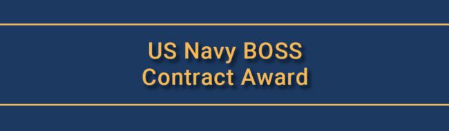 US Navy BOSS Contract Award
